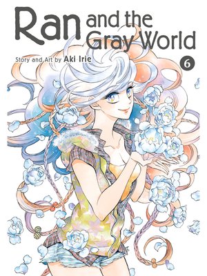 cover image of Ran and the Gray World, Volume 6